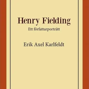 Lågt pris Henry Fielding - Ett författarporträtt | 0:e upplagan