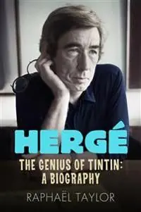 Herge: The Genius of Tintin (export) | 0:e upplagan I lager