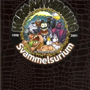 Utförsäljning Herman Hedning 1998-2003 : Svammelsurium | 1:a upplagan