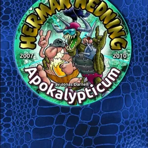Herman Hedning 2007-2010 Apokalypticum | 0:e upplagan Expressleverans