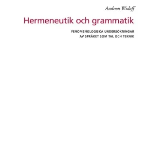 Erbjudandepris Hermeneutik och grammatik | 0:e upplagan
