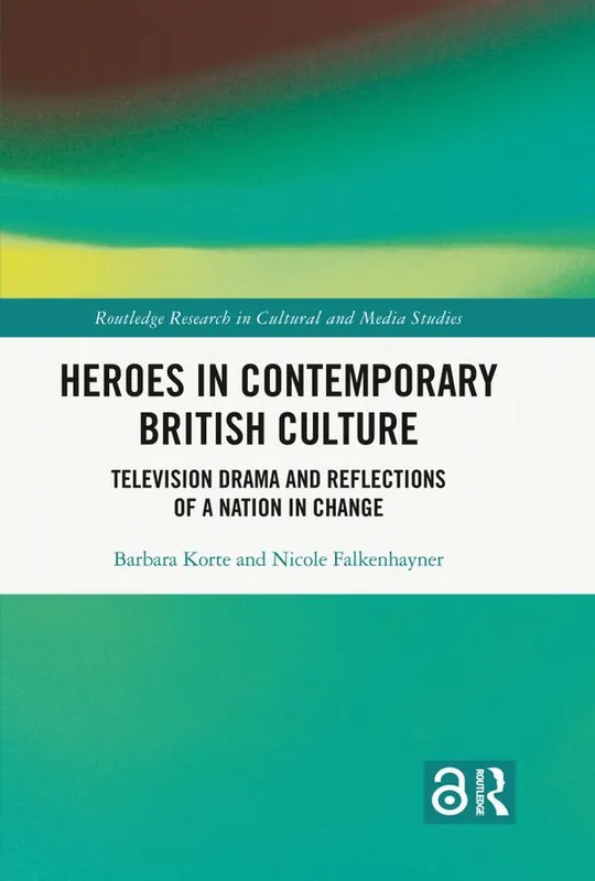 Fynd Heroes in Contemporary British Culture | 1:a upplagan