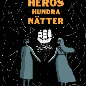 Fynd Heros hundra nätter | 1:a upplagan