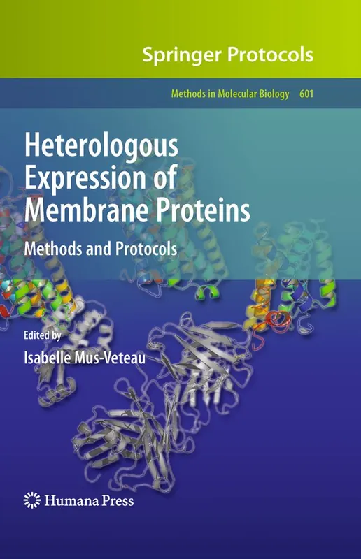 Köp nu Heterologous Expression of Membrane Proteins | 1:a upplagan