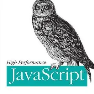 High Performance JavaScript | 1:a upplagan Bästa pris