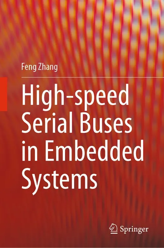 Snabb frakt High-speed Serial Buses in Embedded Systems | 1:a upplagan