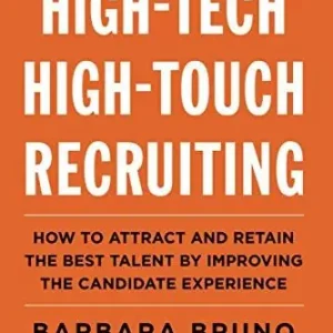 High-Tech High-Touch Recruiting | 0:e upplagan Beställ idag