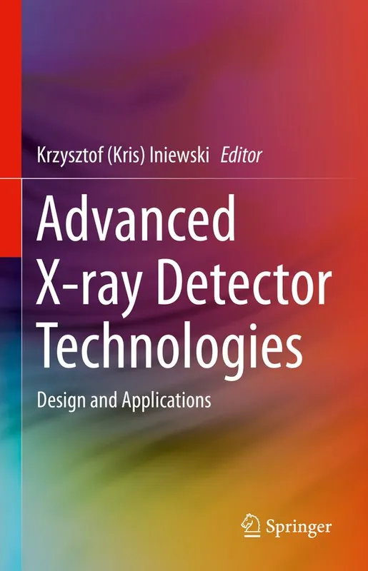 Populärt val High-Z X-ray Detectors | 1:a upplagan