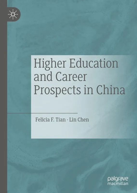 Sänkt pris Higher Education and Career Prospects in China | 1:a upplagan