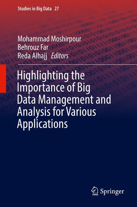 Highlighting the Importance of Big Data Management and Analysis for Various Applications | 1:a upplagan Fynd