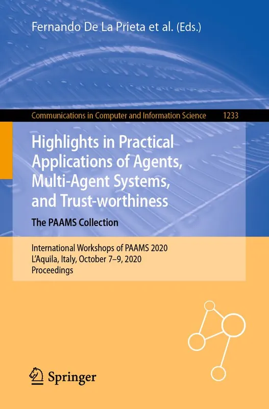 Highlights in Practical Applications of Agents, Multi-Agent Systems, and Trust-worthiness. The PAAMS Collection | 1:a upplagan Premium