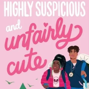 Lägg i varukorgen Highly Suspicious and Unfairly Cute | 0:e upplagan