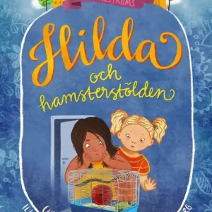 Hilda och hamsterstölden | 1:a upplagan Lägg i varukorgen