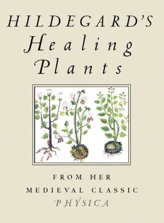 Kundfavorit Hildegard's Healing Plants | 0:e upplagan