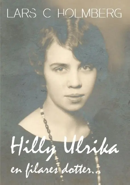 Beställ nu Hilly Ulrika, en filares dotter... | 1:a upplagan
