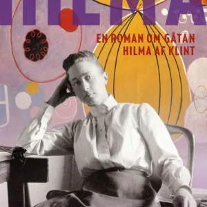Hilma : en roman | 1:a upplagan Kampanj