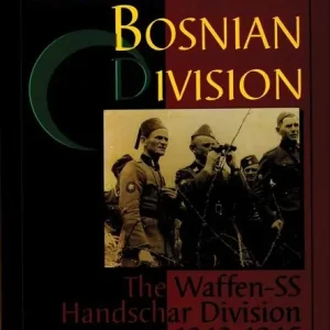 Himmlers bosnian division - the waffen-ss handschar division 1943-1945 | 0:e upplagan Beställ idag