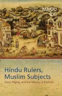 Hindu Rulers, Muslim Subjects | 0:e upplagan Premium