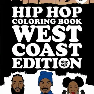Hip Hop Coloring Book: West Coast Edition | 0:e upplagan Erbjudande