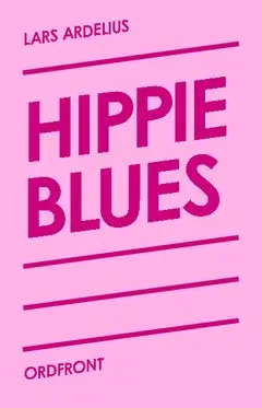Premium Hippie blues | 0:e upplagan