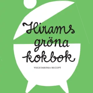 Utförsäljning Hirams gröna kokbok | 1:a upplagan