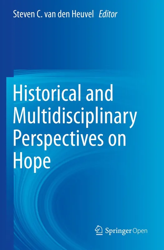 Historical and Multidisciplinary Perspectives on Hope | 1:a upplagan Kampanj