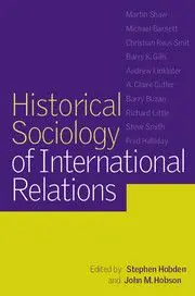 Säker betalning Historical Sociology of International Relations | 0:e upplagan