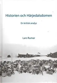 Historien och Härjedalsdomen | 0:e upplagan Snabb leverans