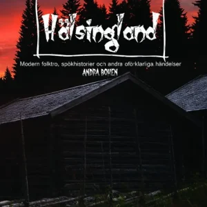 Fynd Historier från Hälsingland. Andra boken | 0:e upplagan