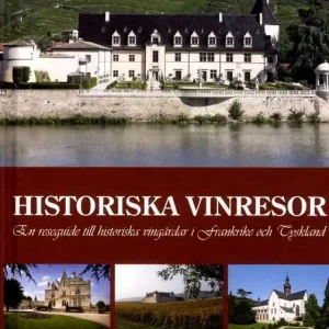 Historiska vinresor | 1:a upplagan Begränsat erbjudande