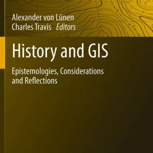 Begränsat antal History and GIS | 1:a upplagan