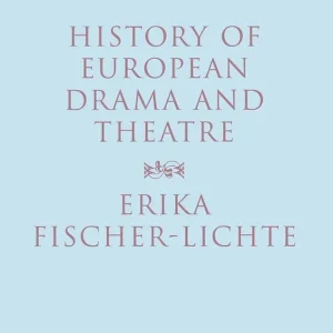Bästa pris History of European Drama and Theatre | 0:e upplagan