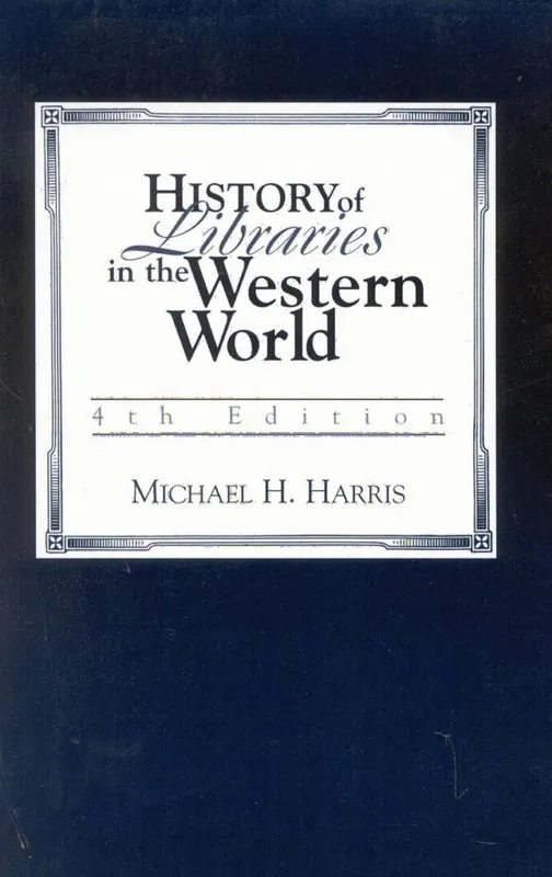 History of Libraries in the Western World | 4:e upplagan Expressleverans