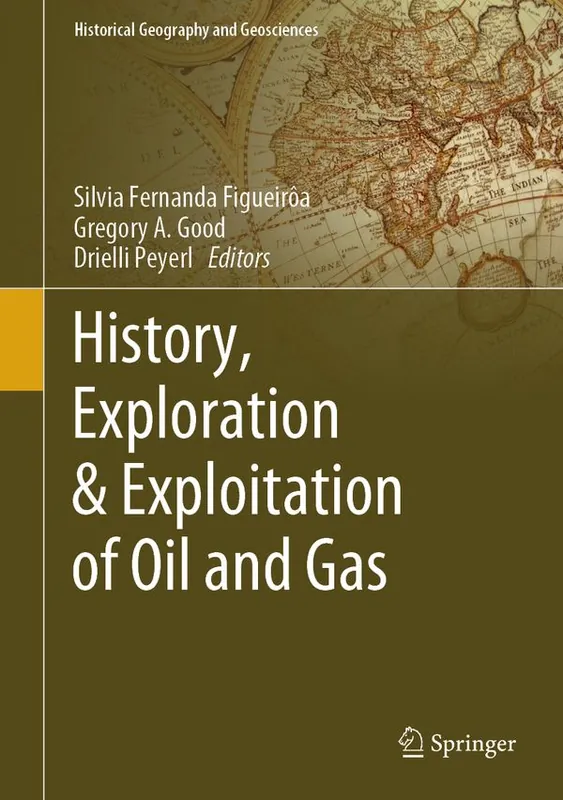 History, Exploration & Exploitation of Oil and Gas | 1:a upplagan Fynd