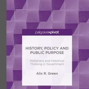 History, Policy and Public Purpose | 1:a upplagan Kampanj