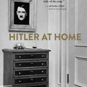 Beställ nu Hitler at Home | 0:e upplagan