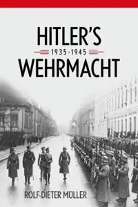 Sänkt pris Hitler's Wehrmacht, 1935--1945 | 0:e upplagan