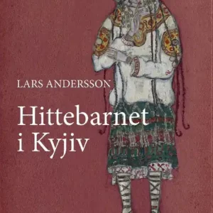 Hittebarnet i Kiev | 0:e upplagan Fri frakt