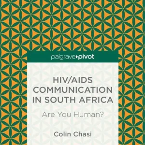 Begränsat erbjudande HIV/AIDS Communication in South Africa | 1:a upplagan