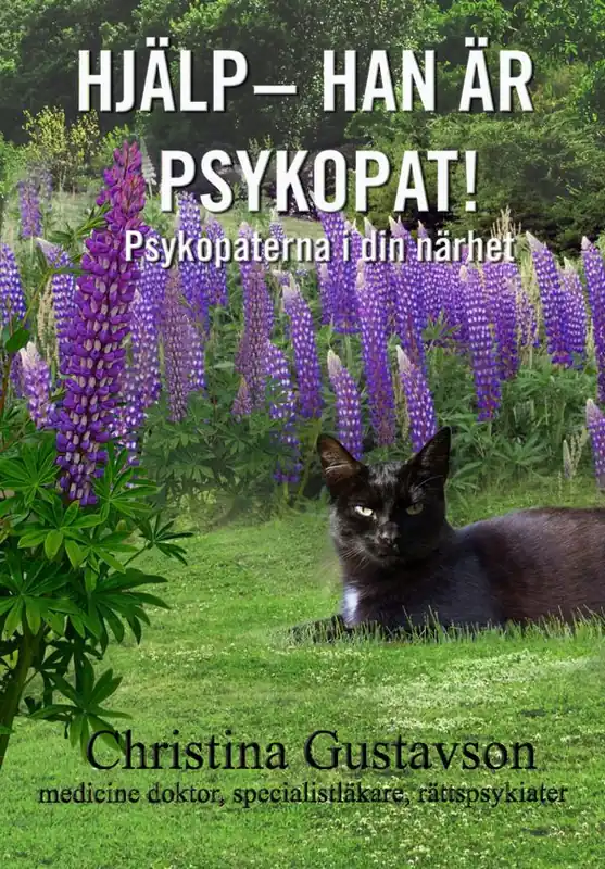 Rabatt Hjälp – han är psykopat! Psykopaterna i din närhet | 3:e upplagan