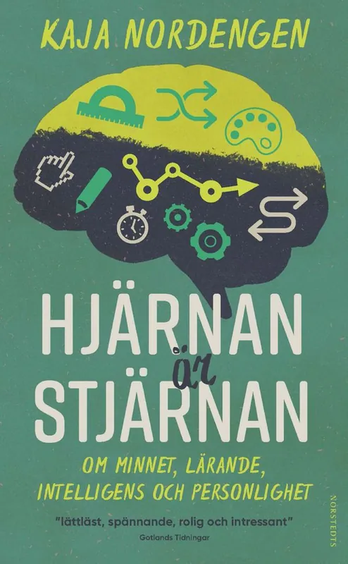 Hjärnan är stjärnan : om minnet, lärande, intelligens och personlighet | 1:a upplagan Fri frakt