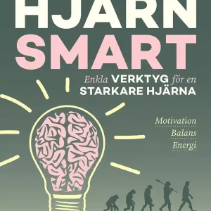 Hjärnsmart : Enkla verktyg för en starkare hjärna | 0:e upplagan Fri frakt