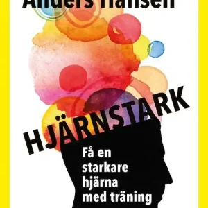 Kampanjpris Hjärnstark (lättläst) : Få en starkare hjärna med träning | 0:e upplagan