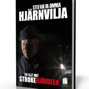 Hjärnvilja : en fajt mot strokedjävulen | 1:a upplagan Snabb frakt