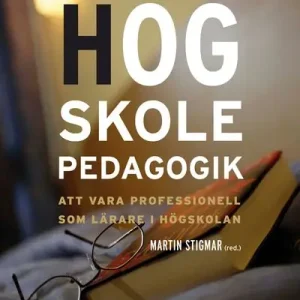 Nedsatt pris Högskolepedagogik | 1:a upplagan