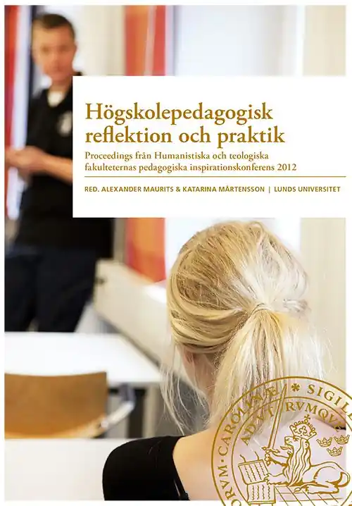 Högskolepedagogisk reflektion och praktik | 0:e upplagan Snabb leverans