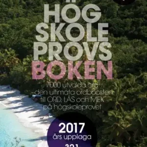 Högskoleprovsboken : 7000 utvalda ord - den ultimata ordboosten till ORD, LÄS och MEK på högskoleprovet | 0:e upplagan Köp online