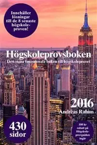 Högskoleprovsboken : Den stora fenomenala boken till högskoleprovet | 0:e upplagan Begränsat antal