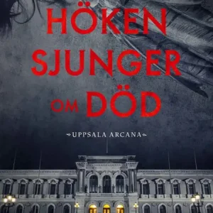 Höken sjunger om död | 0:e upplagan Nedsatt pris