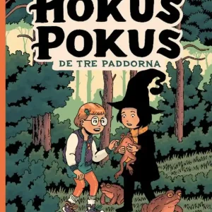 Beställ idag Hokus pokus 2 : De tre paddorna | 0:e upplagan